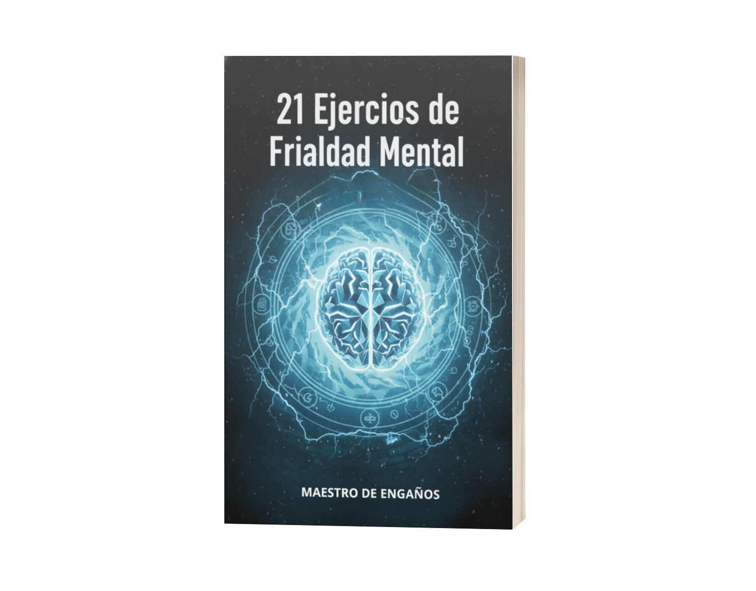 Bono 2 — 21 Ejercicios de Frialdad Mental